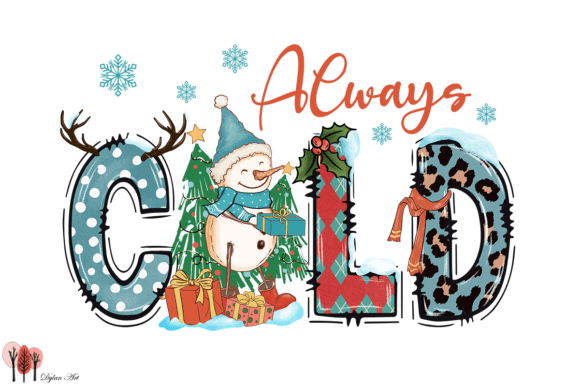 Download Always Cold Snowman Sublimation - Premium Bundle